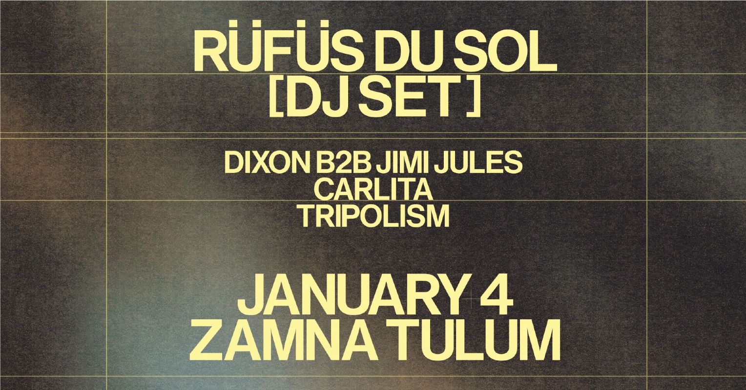 Zamna Festival Tulum 2026: Rufus Du Sol